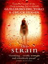 The Strain (eBook): The Strain Trilogy, Book 1